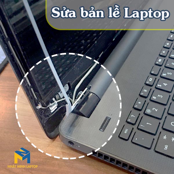 Công dụng và lý do cần sửa bản lề laptop